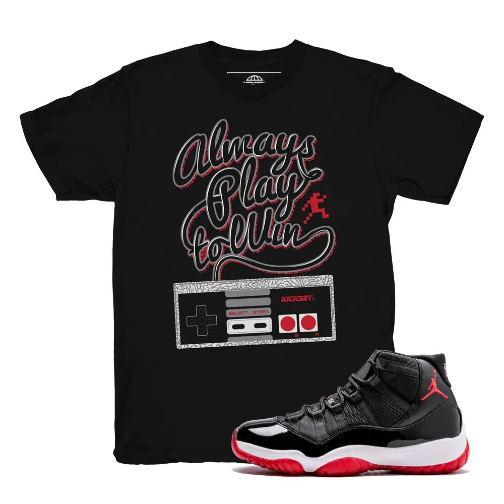 Jordan 11 Bred Play To Win Shirt