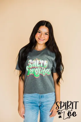 Salty Senorita Tee